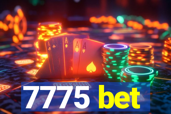 7775 bet